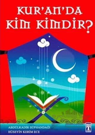 Kuran’da Kim Kimdir?