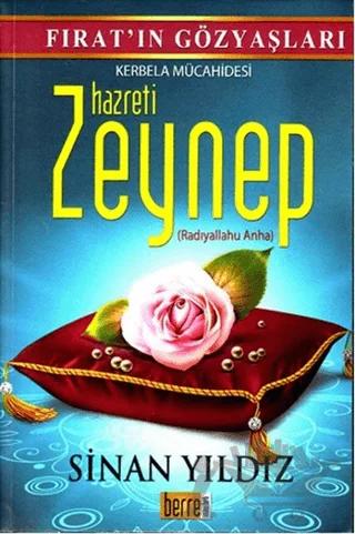Kerbela Mücahidesi Hazreti Zeynep