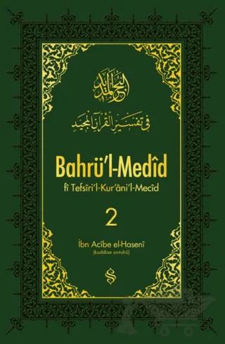 Bahrü'l-Medid 2. Cilt