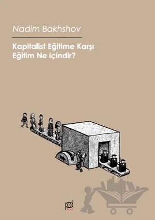 Kapitalist Eğitime Karşı