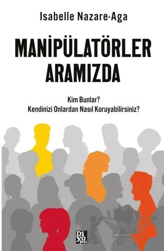Manipülatörler Aramızda