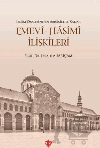 Emevi-Haşimi İlişkileri