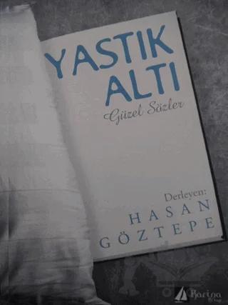 Yastık Altı Güzel Sözler
