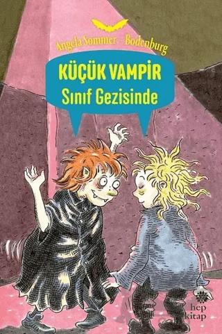 Sınıf Gezisinde - Küçük Vampir