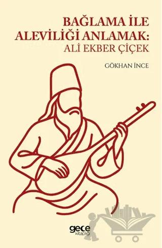 Bağlama ile Aleviliği Anlatmak