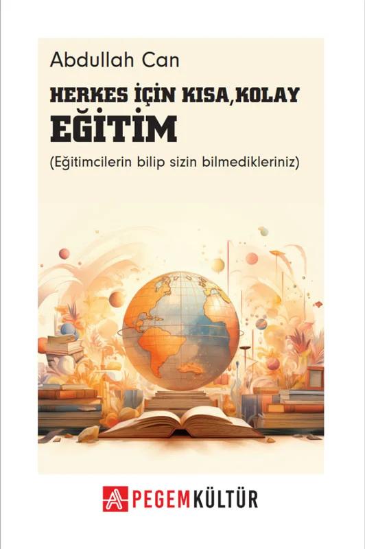 Herkes İçin Kısa Kolay Eğitim
