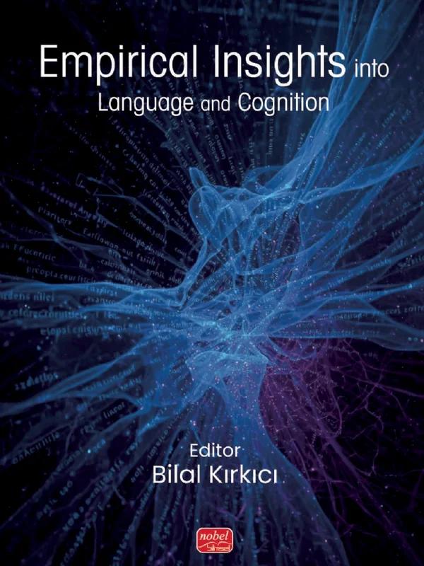 Empirical Insights into Language and Cognition