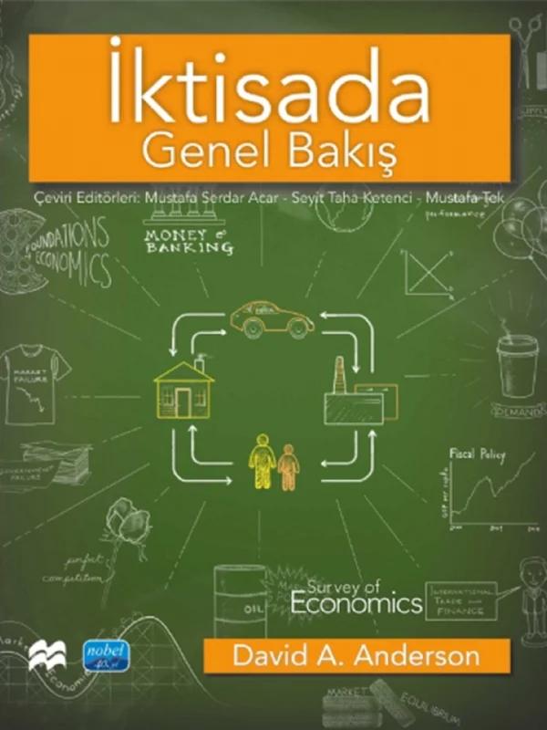 İKTİSADA GENEL BAKIŞ - Survey of Economics