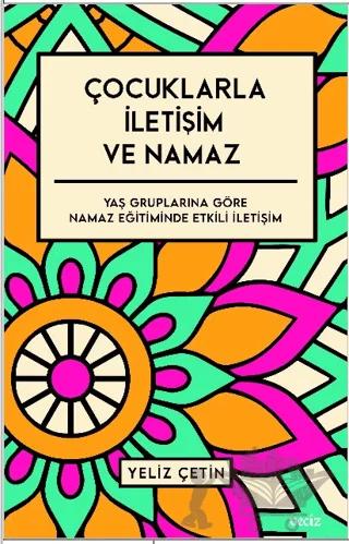 Çocuklarla İletişim ve Namaz