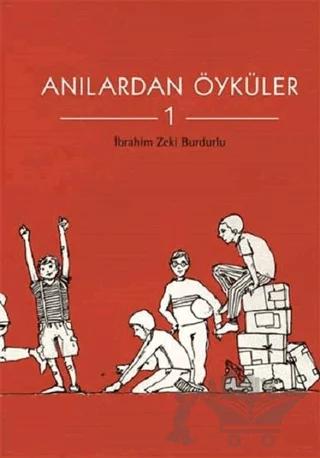 Anılardan Öyküler 1