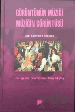 Görüntünün Müziği Müziğin Görüntüsü