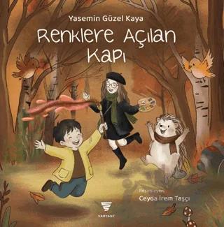 Renklere Açılan Kapı