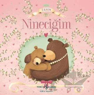 Canım Nineciğim