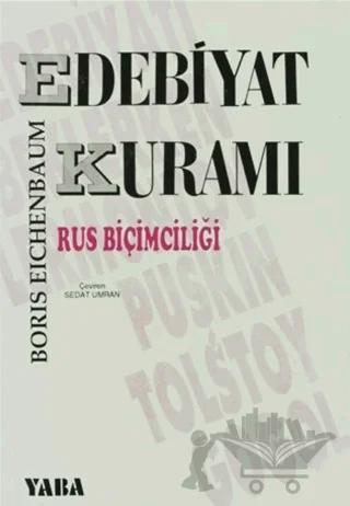 Edebiyat Kuramı Rus Biçimciliği