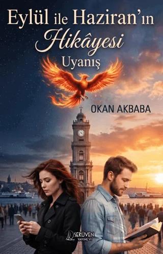 Eylül İle Haziran’ın Hikâyesi Uyanış