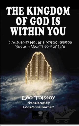 The Kingdom of God is Within You
