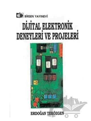 Dijital Elektronik Deneyleri ve Projeleri
