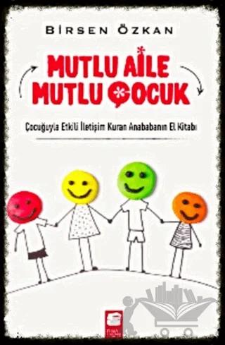 Mutlu Aile Mutlu Çocuk