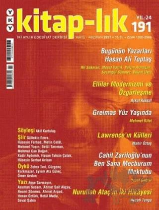 Kitap-lık Sayı: 191 İki Aylık Edebiyat Dergisi Mayıs - Haziran 2017