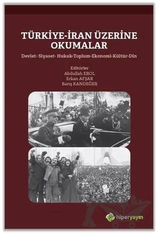 Türkiye-İran Üzerine Okumalar