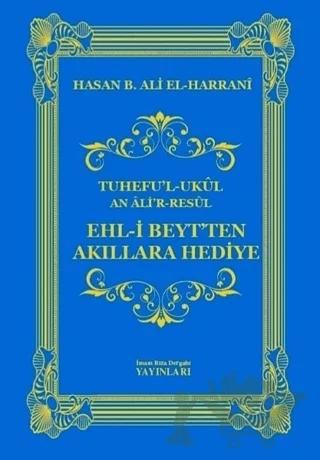 Ehl-i Beyt'ten Akıllara Hediye