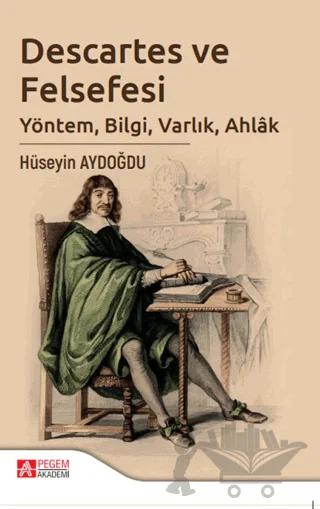 Descartes ve Felsefesi