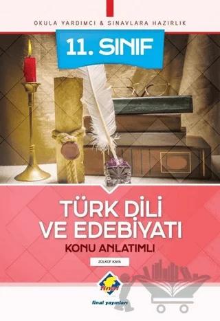 11. Sınıf Türk Dili ve Edebiyatı Konu Anlatımlı