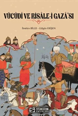 Vücudi ve Risale-i Gaza’sı
