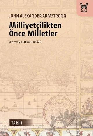 Milliyetçilikten Önce Milletler