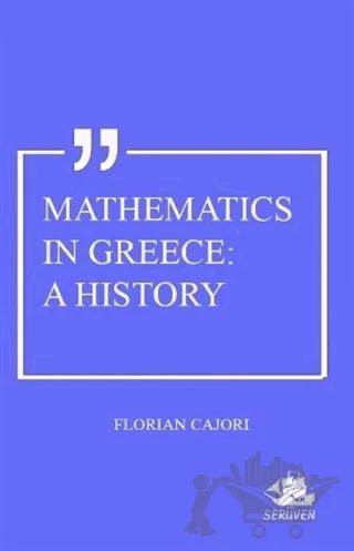 Mathematics In Greece: A History