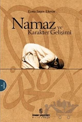 Namaz ve Karakter Gelişimi