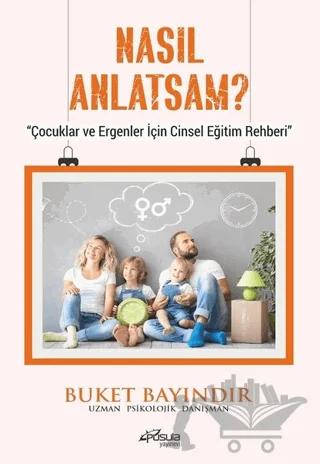 Nasıl Anlatsam?