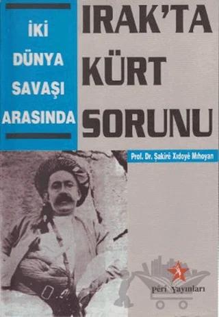 İki Dünya Savaşı Arasında Irak’ta Kürt Sorunu