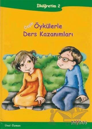 Özgün Öykülerle Ders Kazanımları ve Çalışma Kitabı