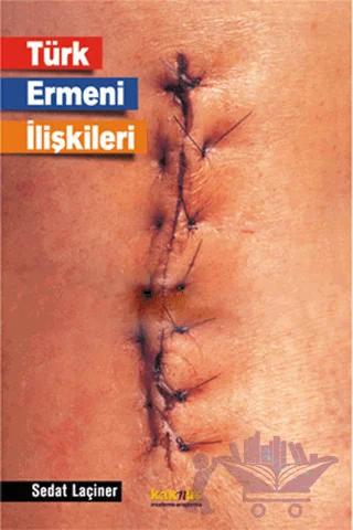 Türk Ermeni İlişkileri