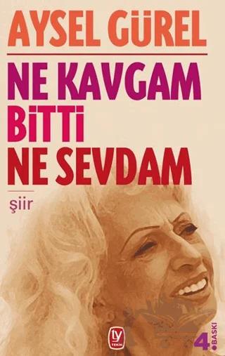 Ne Kavgam Bitti Ne Sevdam