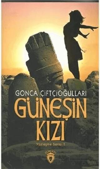 Güneşin Kızı - Yüzleşme Serisi 1