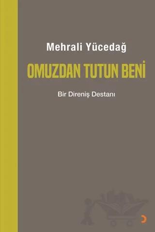 Omuzdan Tutun Beni