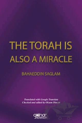 The Torah Is A Miracle