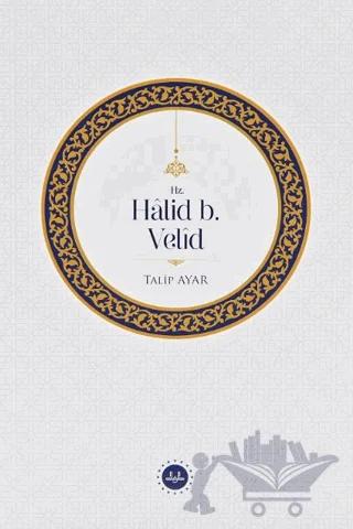 Hz. Halid b. Velid
