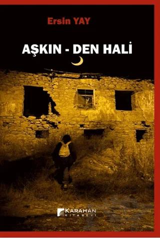 Aşkın Den Hali