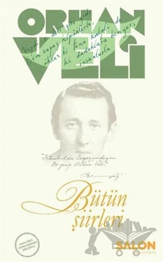 Orhan Veli - Bütün Şiirleri