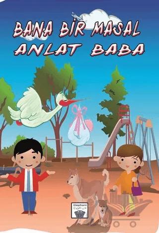 Bana Bir Masal Anlat Baba