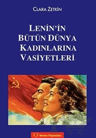Lenin’in Bütün Dünya Kadınlarına Vasiyetleri – Clara Zetkin – Sorun Yayınları kitap kapağı