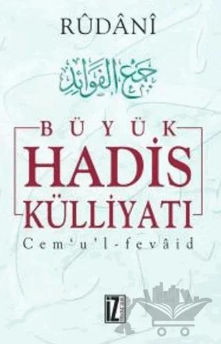 Büyük Hadis Külliyatı 6. Cilt – Rûdanî – İz Yayıncılık kitap kapağı