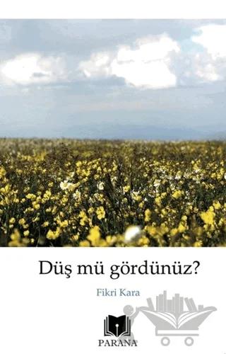 Düş mü Gördünüz?
