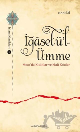 İğasetü’l-Ümme - Mısır’da Kıtlıklar ve Mali Krizler