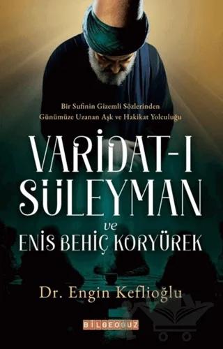 Varidat-ı Süleyman ve Enis Behiç Koryürek