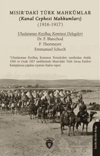 Mısırdaki Türk Mahkumlar (Kanal Cephesi Mahkumları) (1916-1917)