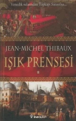 Işık Prensesi Birinci Kitap